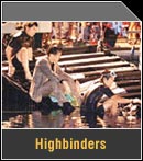 Highbinders